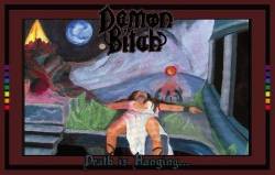 Demon Bitch : Death Is Hanging...